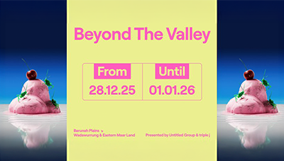 Beyond The Valley - 28th December 2025 - 1st January 2026